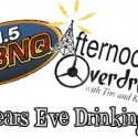 Afternoon Overdrive’s New Year’s Eve Drinking Game!