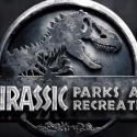 Enjoy This Trailer For ‘Jurassic Parks and Recreation’ [VIDEO]