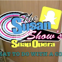 The Susan Show Snap Opera: Series 5 [VIDEO]